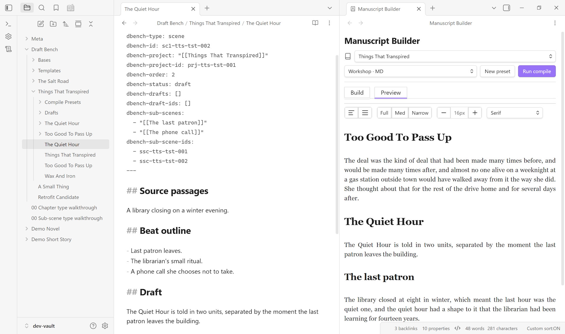 A three-pane Obsidian workspace: the Manuscript view in the left sidebar, a scene file open in source mode in the middle pane, and the Manuscript Builder docked as a workspace leaf on the right with Preview rendering the compiled prose.
